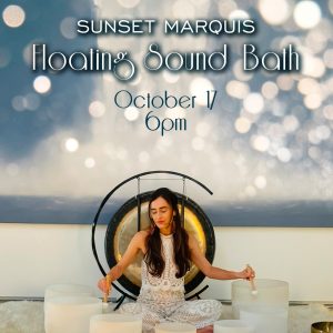 Sunset Marquis Floating Sound Bath