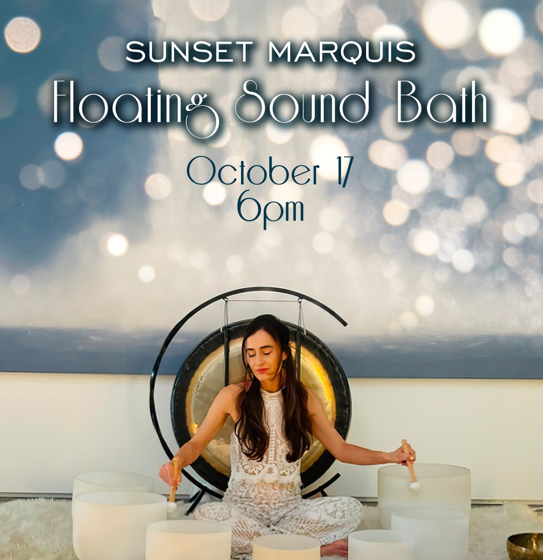 Sunset Marquis Floating Sound Bath